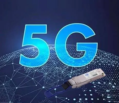 Какъв оптичен модул е подходящ за 5G мрежови приложения?
